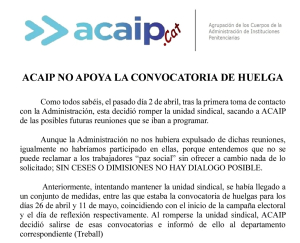 ACAIP NO APOYA LA CONVOCATORIA DE HUELGA